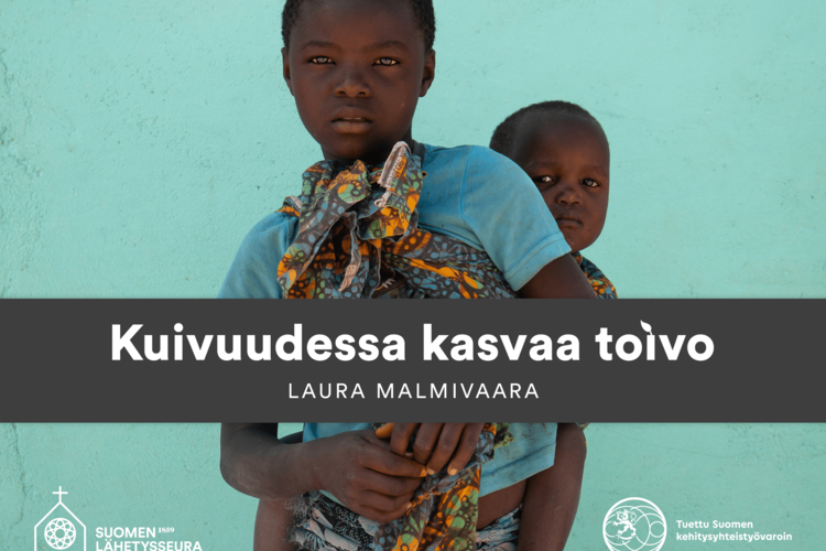 Valokuvanäyttely Kuivuudessa kasvaa toivo Valokuvanäyttely Kuivuudessa kasvaa toivo